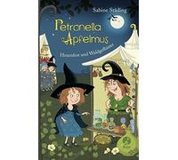 Sabine Städing S Petronella Apfelmus - Hexenfest und Waldgefl (Copertina rigida)