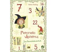 Sabine Städing Sabine Petronella Apfelmus - Das Adventskalen (Copertina rigida)