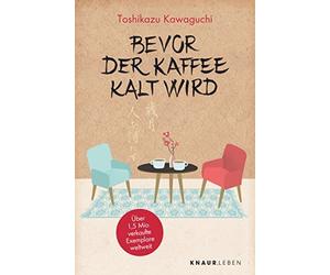 Sabine Thiele T Bevor der Kaffee kalt wird: Die BookTok-Sensation / (Tascabile)