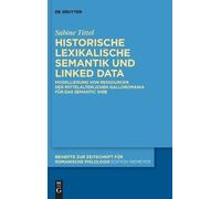 Sabine Tittel Historische Lexikalische Semantik Und Linked Da (Copertina rigida)