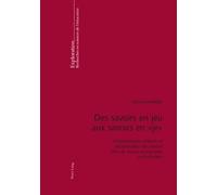 Sabine Vanhulle Des Savoirs En Jeu Aux Savoirs En « Je » (Tascabile) Exploration