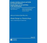 Sabine von Schorlemer Climate Change as a Threat to Peace (Copertina rigida)