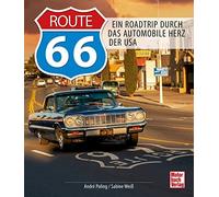 Sabine Weiß And Route 66: Ein Roadtrip durch das Automobile H (Copertina rigida)