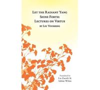 Sabine Wilms Let the Radiant Yang Shine Forth (Copertina rigida)