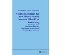 Sabine Zimmerma Managementwissen fuer eine innovative und ler (Copertina rigida)