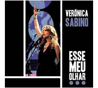 SABINO, VERONICA - ESSE MEU OLHAR