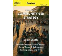 Sabir Chatte The Book On Community-Led Strategy (Tascabile) Book on
