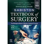 Sabiston Textbook of Surgery: The Biological Basis of Modern Surgical Practice