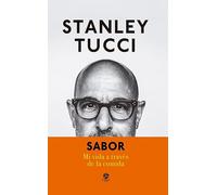 Sabor: Mi vida a través de la comida: Mi vida a través de la comida