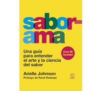 Saborama: Una guía para entender el arte y la ciencia del sabor