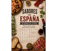 Sabores de España: 50 Sopas de Letras para amantes de la gastronomía española
