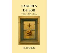 Sabores de la EGB y de una vida