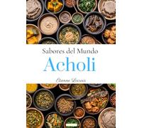 Sabores del Mundo: Acholi