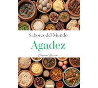 Sabores del mundo: Agadez