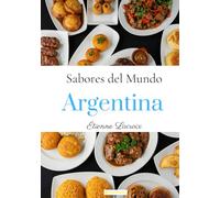 Sabores del mundo: Argentina
