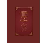Sabores del Mundo en Navidad