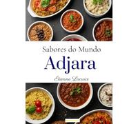 Sabores do mundo: Adjara
