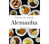 Sabores do Mundo: Alemanha