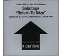 Sabotage - Return to Ibiza
