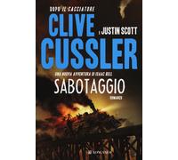 Sabotaggio - Cussler Clive, Scott Justin