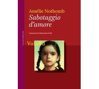 Sabotaggio d'amore. Nuova ediz.