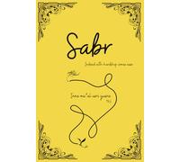SABR Islamic Lined Notebook (Journal, Diary) With An Aesthetic Design (Black Yellow Abstract) & Quran Quotes On Front and Back Cover 6x9 Inches 120 ... family & friends to keep track of their deen
