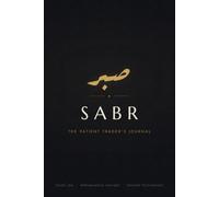 Sabr: The Patient Trader's Journal - Day Trading Log Book with 100 Trade Pages, Risk Management & Trading Psychology Tracker