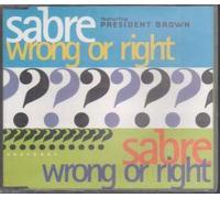 Sabre - WRONG OR RIGHT CD UK GREENSLEEVES 1995