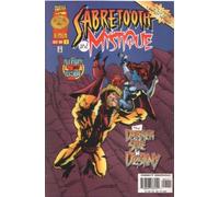 Sabretooth and Mystique Issue 1 December 1996 "Old Sins Cast Long Shadows"