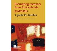 Sabrina Baker Lisa Mart Promoting Recovery from First Episode Psycho (Tascabile)
