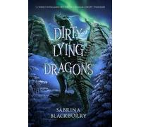 Sabrina Blackburry Dirty Lying Dragons (Copertina rigida) Enchanted Fates
