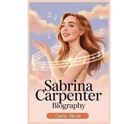 SABRINA CARPENTER BIOGRAPHY: How She Built a Legacy of Authenticity, Creativity, and Empowerment in a World of Perfection
