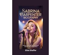 SABRINA CARPENTER BIOGRAPHY: Rising Star and the Reasons Behind Her Popularity
