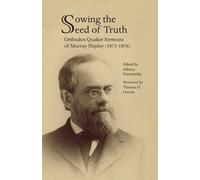 Sabrina Darnowsky Sowing the Seed of Truth (Tascabile)
