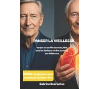 Sabrina DesRoches Panser la vieillesse (Tascabile)