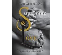 Sabrina Dodson Hayes Superman Love (Tascabile)