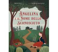 Sabrina Ferri Angelina e il Nome dello Sconosciuto (Tascabile)