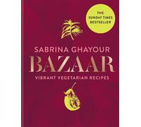 Sabrina Ghayour Bazaar (Copertina rigida)