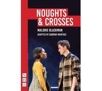 Sabrina Mahfouz Noughts & Crosses (Tascabile) NHB Modern Plays