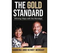 Sabrina Monday Kenny Monday The Gold Standard (Tascabile)