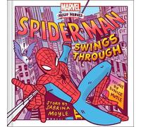 Sabrina Moyle Spider-Man Swings Through (A Marvel Hello Heroe (Copertina rigida)