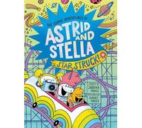Sabrina Moyle Star Struck (The Cosmic Adventures of Astrid a (Copertina rigida)