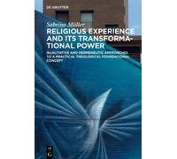 Sabrina Müller Religious Experience and Its Transformational (Copertina rigida)