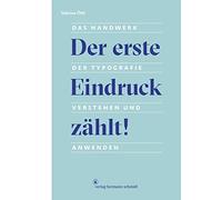 Sabrina Öttl Der erste Eindruck zählt: Das Handwerk der Typografie (Tascabile)