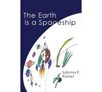 Sabrina P Ramet The Earth Is a Spaceship (Tascabile)