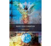 Sabrina Reber Raise Your Vibration (Tascabile)