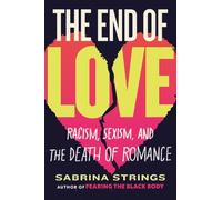 Sabrina Strings The End of Love (Tascabile)