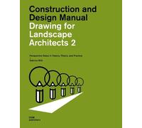 Sabrina Wilk Drawing for Landscape Architects 2 (Tascabile)