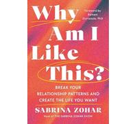 Sabrina Zohar Why Am I Like This? (Copertina rigida)