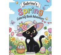 Sabrina's Spring Coloring Book Adventure